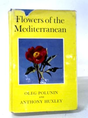 Bild des Verkufers fr Flowers of the Mediterranean zum Verkauf von World of Rare Books