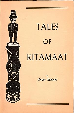 Image du vendeur pour Tales of Kitamaat mis en vente par abibliodocs