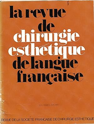 La revue de chirurgie esthétique de langue française