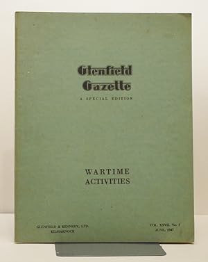 Glenfield Gazette A Special Edition Wartime Activities Vol XXVII No 3 1947