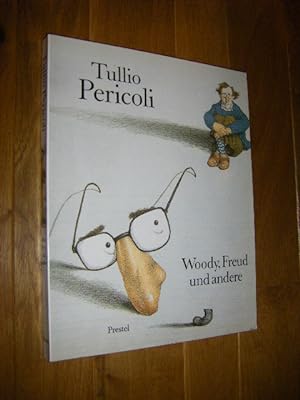 Tullio Pericoli. Woody, Freud und andere