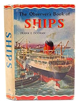 Bild des Verkufers fr The observer's book of ships: Describing over one hundred types (Observer's pocket series) zum Verkauf von WeBuyBooks
