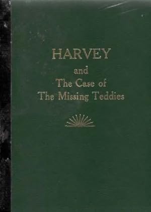 Harvey and the Case of the Missing Teddies