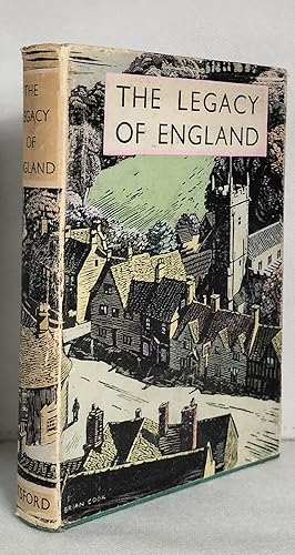 Imagen del vendedor de The Legacy of England: An Illustrated Survey of the Works of Man in the English Country a la venta por The Real Book Shop