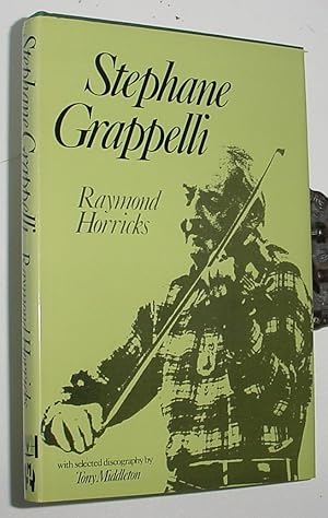 Imagen del vendedor de Stephane Grapelli or The Violin With Wings a la venta por R Bryan Old Books