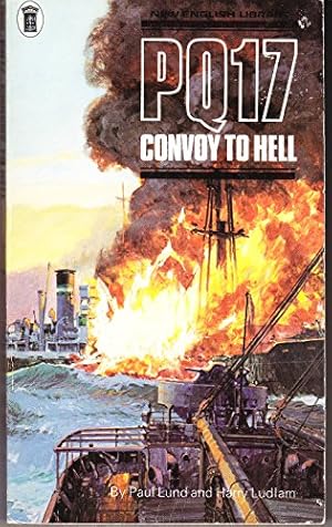 Seller image for PQ17 Convoy to Hell - the survivors' Story for sale by WeBuyBooks