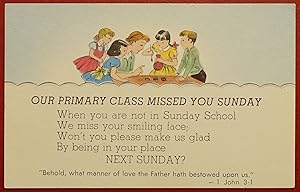Vintage Sunday School Postcard - Our Primary Class Missed You Sunday