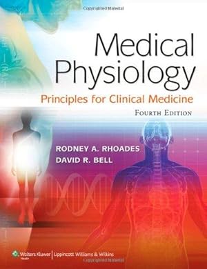 Seller image for Medical Physiology: Principles for Clinical Medicine for sale by WeBuyBooks
