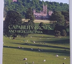 Image du vendeur pour Capability Brown and Highclere Park mis en vente par Your Book Soon