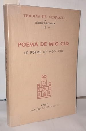 Bild des Verkufers fr Poema de mio cid le pome de mon cid - Textes bilingues I zum Verkauf von Librairie Albert-Etienne
