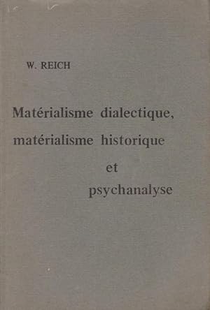 Bild des Verkufers fr Matrialisme dialectique, matrialisme historique et psychanalyse zum Verkauf von PRISCA