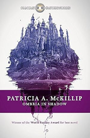 Image du vendeur pour Ombria in Shadow (FANTASY MASTERWORKS) mis en vente par WeBuyBooks