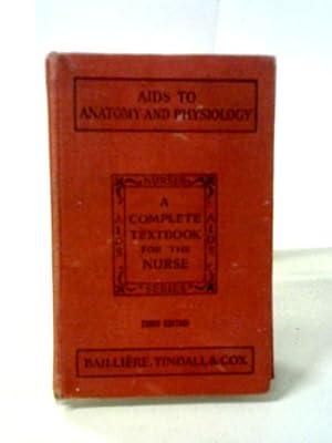 Immagine del venditore per Aids To Anatomy And Physiology For Nurses. venduto da World of Rare Books