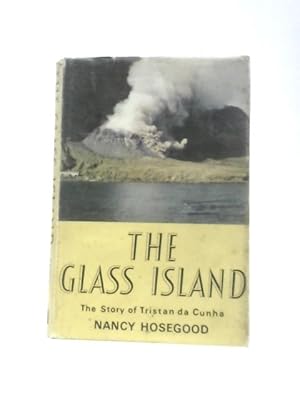 Bild des Verkufers fr The Glass Island zum Verkauf von World of Rare Books