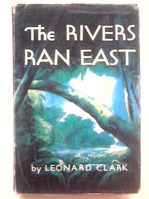 Seller image for Rivers Ran East for sale by World of Rare Books