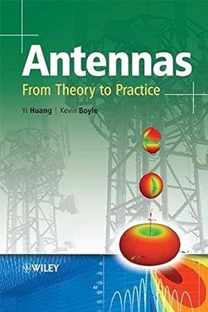 Image du vendeur pour Antennas: From Theory to Practice mis en vente par WeBuyBooks