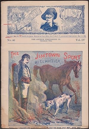 Image du vendeur pour The Jimtown Sport The Deadwood Dick Library No. 46 Vol. IV mis en vente par Americana Books, ABAA
