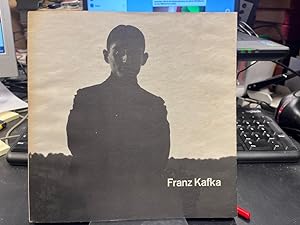 Franz Kafka 1883 - 1924. Manuskripte, Erstdrucke, Dokumente, Photographien. Ausstellung der Akad....