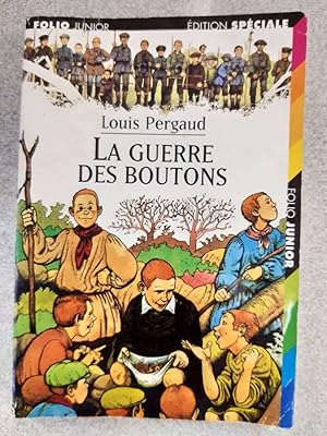 Seller image for La guerre des boutons for sale by Dmons et Merveilles