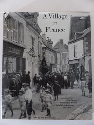 Seller image for A Village in France: Louis Clergeau's Photographic Portrait of Daily Life in Pontlevoy, 1902-1936 for sale by Idle Booksellers PBFA
