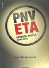 Image du vendeur pour ETA-PNV: crnica oculta (1960-1979) mis en vente par Agapea Libros