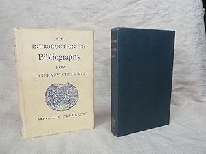 Seller image for AN INTRODUCTION TO BIBLIOGRAPHY FOR LITERARY STUDENTS. for sale by Gage Postal Books