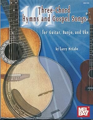 Imagen del vendedor de Three-Chord Hymns and Gospel Songs; for guitar, banjo, and uke a la venta por Waysidebooks