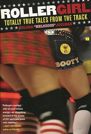 Imagen del vendedor de Rollergirl; totally true tales from the track a la venta por Waysidebooks