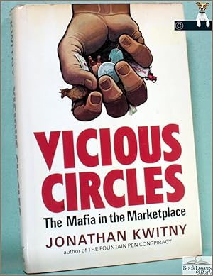 Vicious Circles: The Mafia in the Market Place