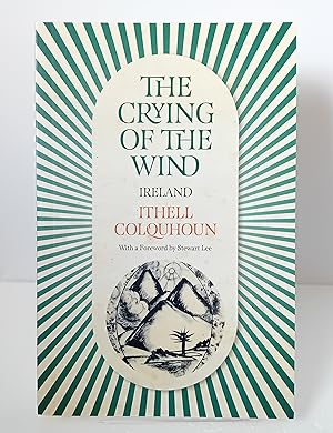 Image du vendeur pour The Crying of the Wind: Ireland mis en vente par Milbury Books