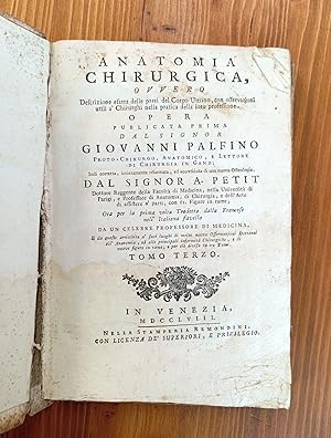 Anatomia chirurgica, ovvero Descrizione esatta delle parti del corpo umano, con osservazioni util...