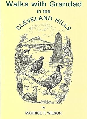 Seller image for Walks with Grandad: In the Cleveland Hills for sale by WeBuyBooks