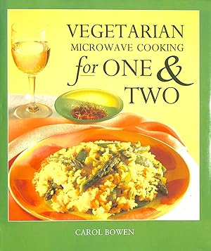 Imagen del vendedor de Vegetarian Microwave Cooking for 1 and 2 a la venta por M Godding Books Ltd