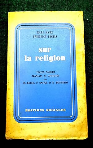 Image du vendeur pour SUR LA RELIGION. Textes choisis, traduits et annots par G. Badia, P. Bange et E. Bottigelli. mis en vente par E. & J.L  GRISON