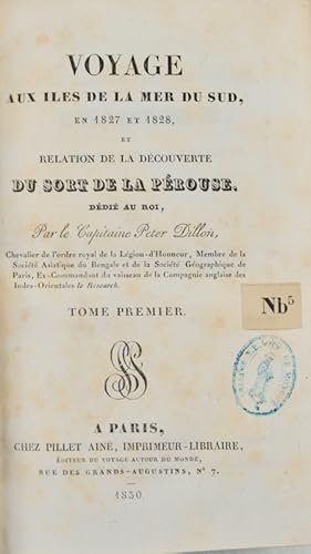 Bild des Verkufers fr Voyage aux les de la Mer du Sud en 1827 et 1828, et relation de la dcouverte du sort de La Prouse. Ddi au Roi. zum Verkauf von Bonnefoi Livres Anciens