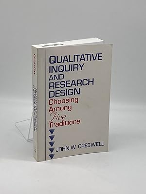 Seller image for Qualitative Inquiry and Research Design Choosing Among Five Traditions for sale by True Oak Books