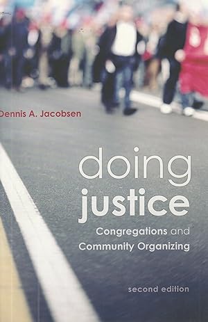 Seller image for Doing Justice: Congregations and Community Organizing, 2nd Edition for sale by Elam's Books