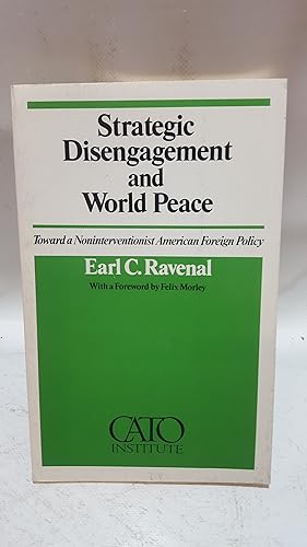 Bild des Verkufers fr Strategic Disengagement and World Peace zum Verkauf von Cambridge Rare Books