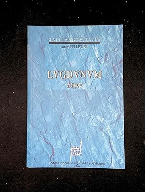 Bild des Verkufers fr Lugdunum Lyon zum Verkauf von LibrairieLaLettre2