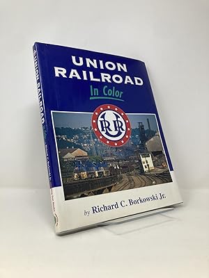 Bild des Verkufers fr Union Railroad in Color zum Verkauf von Southampton Books