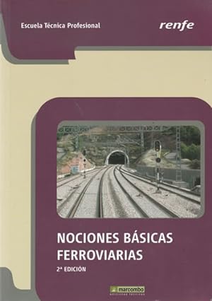 Seller image for Nociones bsicas ferroviarias for sale by Librera Cajn Desastre