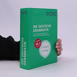 Bild des Verkufers fr Die Deutsche Grammatik : die umfassende Grammatik fr Beruf, Schule und Allgemeinbildung zum Verkauf von Bookbot