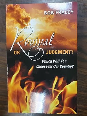 Seller image for Revival or Judgement? Which will you choose? for sale by Friends of the Waynesboro Library