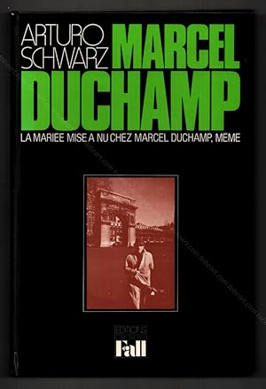 Immagine del venditore per La marie mise  nu chez Marcel DUCHAMP, mme. venduto da Librairie-Galerie Dorbes Tobeart