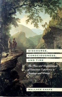 Imagen del vendedor de Discourse, Consciousness, And Time: The Flow And Displacement Of Conscious Experience In Speaking And Writing a la venta por Marlowes Books and Music