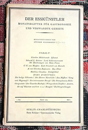 Der Esskünstler. Monatsblätter für Gastronomie und verwandte Gebiete. 1. Jahr, Heft 1. Januar 192...