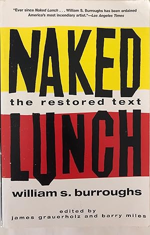 Seller image for Naked Lunch: The Restored Text for sale by Collectible Science Fiction