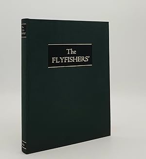 Imagen del vendedor de THE FLYFISHERS' An Anthology to mark the Centenary of the Flyfishers' Club 1884-1984 a la venta por Rothwell & Dunworth (ABA, ILAB)