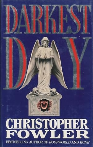 Seller image for Fowler, Christopher | Darkest Day | Unsigned First Edition UK Book for sale by VJ Books