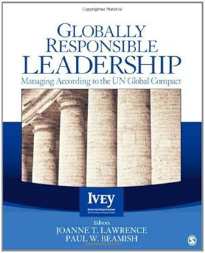 Immagine del venditore per Globally Responsible Leadership: Managing According to the UN Global Compact (The Ivey Casebook Series) venduto da WeBuyBooks